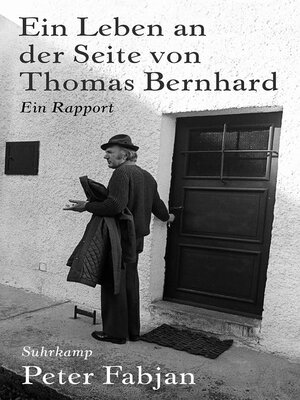 cover image of Ein Leben an der Seite von Thomas Bernhard